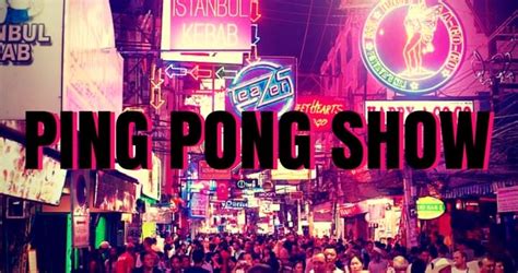 bangkok ping pong show|Ping Pong show em Bangkok – O que você não quer。